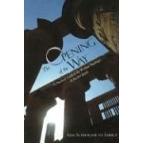 The Opening Of The Way