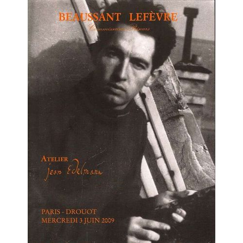 Atelier Jean Edelmann . Catalogue De Vente 3/6/2009  N° 0