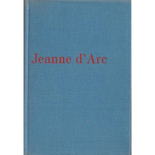 Le Mystère De La Charité De Jeanne D'arc Avec Deux Actes Inédits