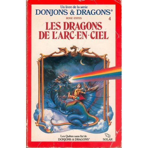 Les Quêtes Sans Fin De Donjons & Dragons, Tome 4: Les Dragons De L'arc-En-Ciel