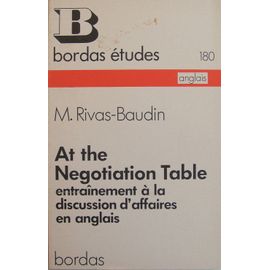 At The Negotiation Table Entraînement À La Discussion D'affaires En Anglais