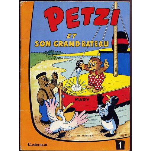Petzi Et Son Grand Bateau N° 01