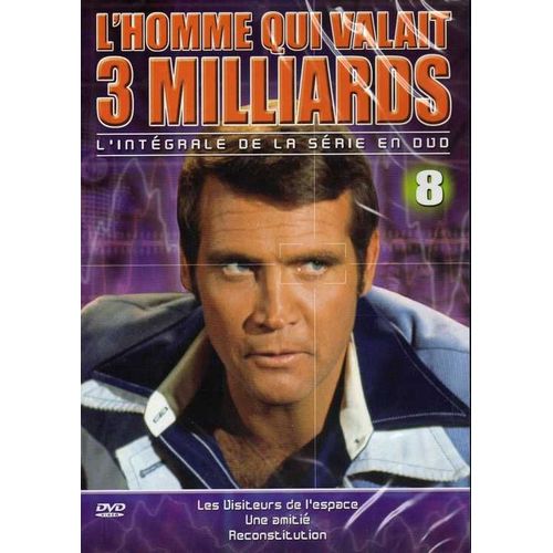 L' Homme Qui Valait 3 Milliards Volume 8