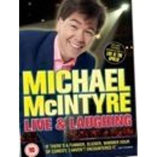 Michael Mcintyre: Live And Laughing