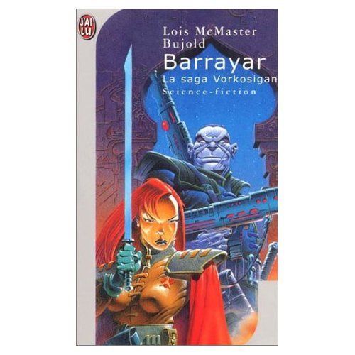 La Saga Vorkosigan - Tome 8 - Barrayar
