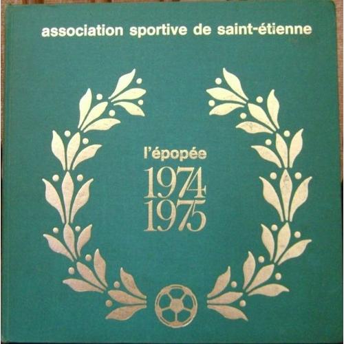 A.S.S.E. L'épopée 1974-1975