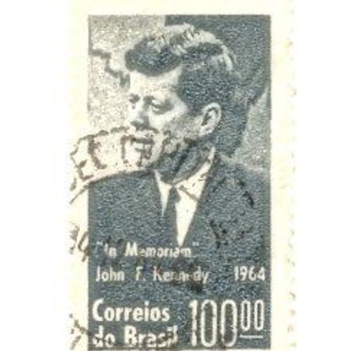 Bresil.  " Kennedy In Mémoriam " . Correios Do Brasil . 100,00 .