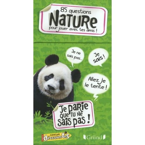 Je Parie Que Tu Ne Sais Pas ! - 85 Questions Nature Pour Jouer Avec Tes Amis ! Et 1 Livret De Rponses   de Collectif  Format Bote 