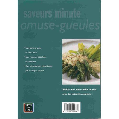 Saveurs Minute - Amuses Gueules