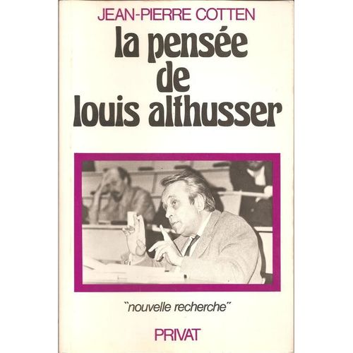 La Pensée De Louis Althusser