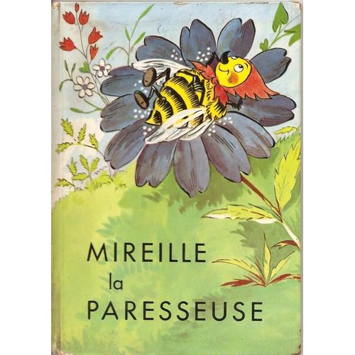 Mireille La Paresseuse