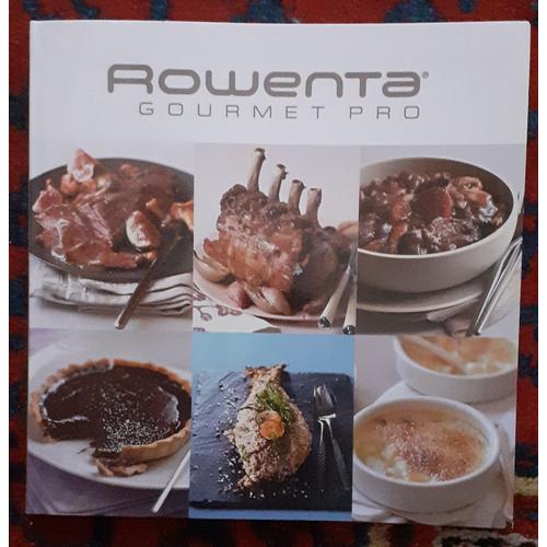 Rowenta Gourmet Pro Livret De Recettes