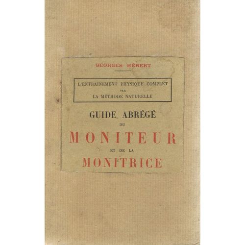 Guide Abrégé Du Moniteur Et De La Monitrice
