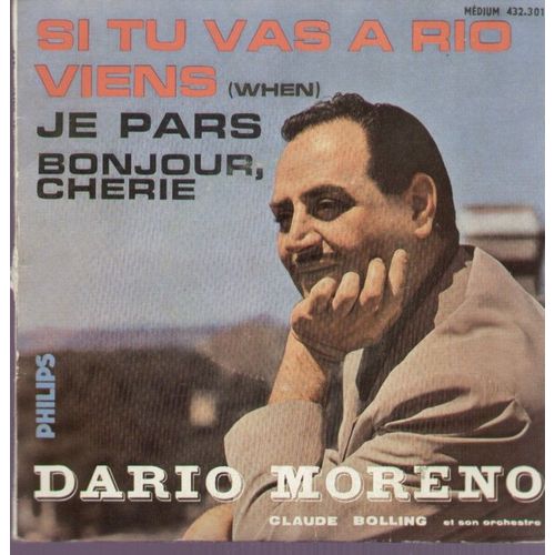 Viens  -  Je Pars  /  Si Tu Vas À Rio  -  Bonjour, Cherie