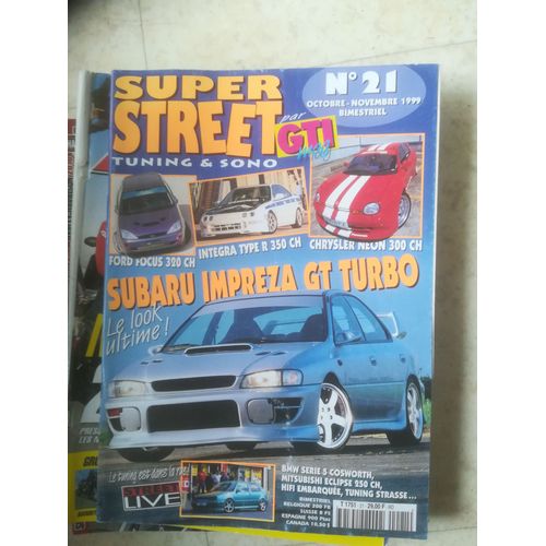 Super Street Magazine 21 De 1999 Subaru Impreza Gt Turbo,Ford Focus,Mitsubishi Eclipse,Bmw M3,Chrysler Neon,Honda Integra Type R,Sbarro Espera,Golf Gti,Bmw Serie 5,Opel Corsa Cup