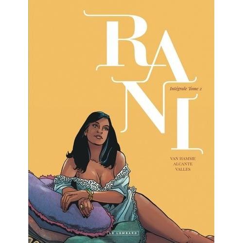 Rani : Intégrale Tome 2 ( Rani # 5 À # 8 )