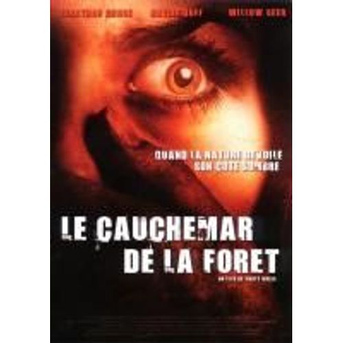 Le Cauchemar De La Foret