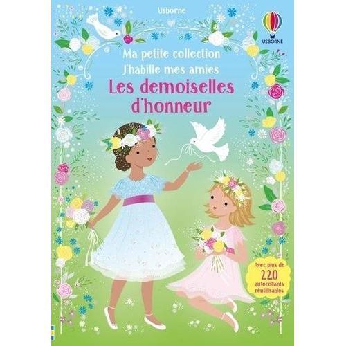 Les Demoiselles D'honneur - Avec Plus De 220 Autocollants