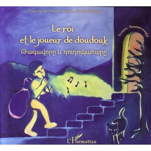 Le Roi Et Le Joueur De Doudouk