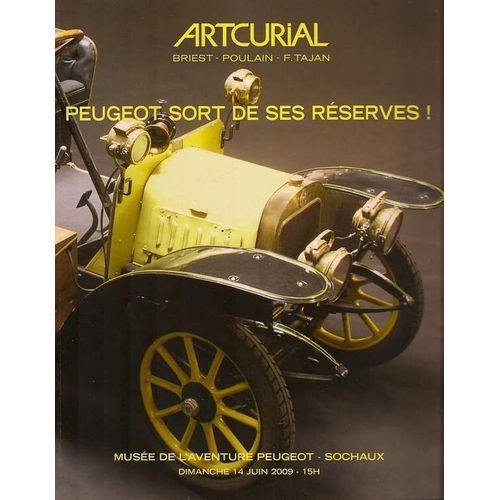 Peugeot Sort De Ses Réserves. Provenant Des Réserves Du Musée De L'aventure Peugeot & À Divers . Automobilia, 203, 402, 205, 403, D4a ...Catalogue De Vente 14/6/2009  N° 0