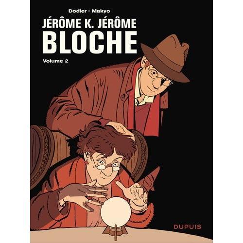 Jérôme K. Jérôme Bloche - L'intégrale Tome 2 - Tomes 4 À 6 - Passé Recomposé - Le Jeu De Trois - Zelda