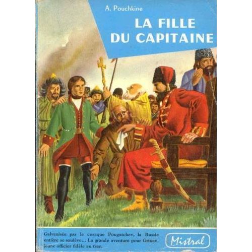 La Fille Du Capitaine (Adaptation Nouvelles De P. S. Illustrations De Francois Craenhals)