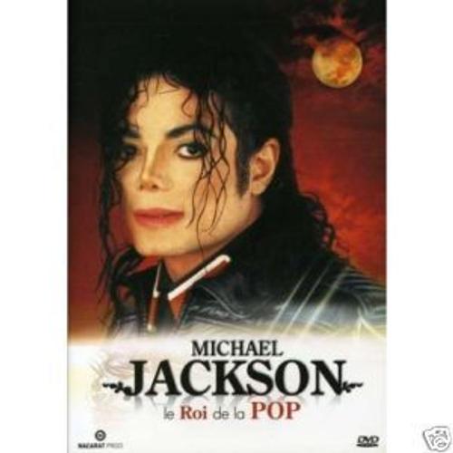 Michael Jackson Le Roi De La Pop