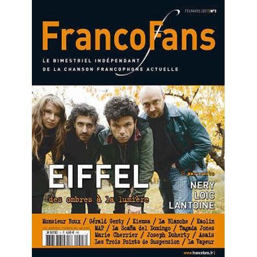 Francofans  N° 3 : Eiffel Des Ombres À La Lumière