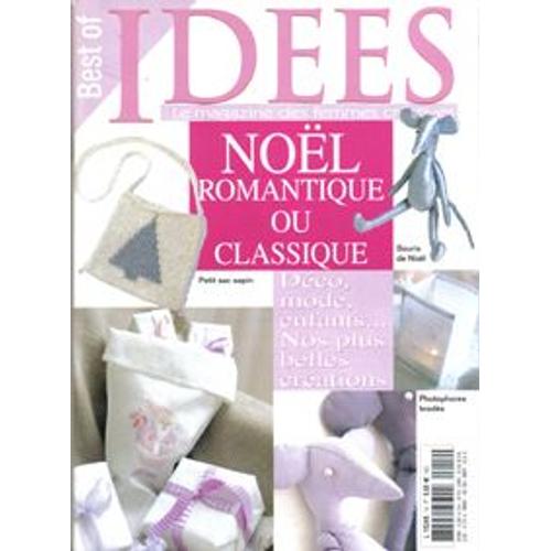 Idées Le Magazine Des Femmes Créatives-Best Of  N° 14 : Noël Romantique Ou Classique