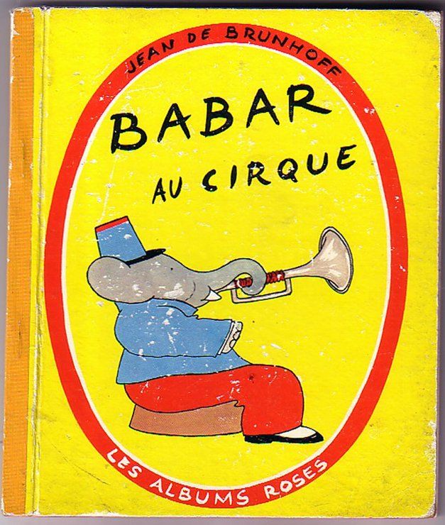 Babar Au Cirque - Albums Roses-