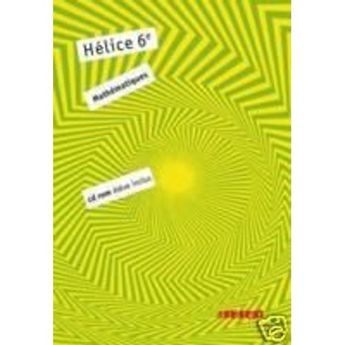 Mathematiques 6° Helice