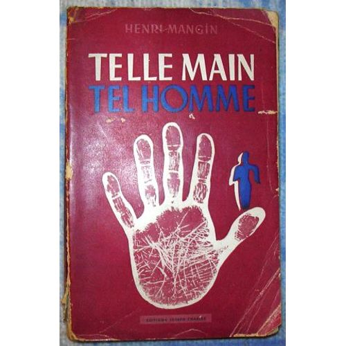 Telle Main,Tel Homme