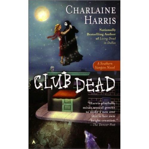 Club Dead Southern Vampire Mysteries