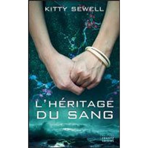 L'héritage Du Sang