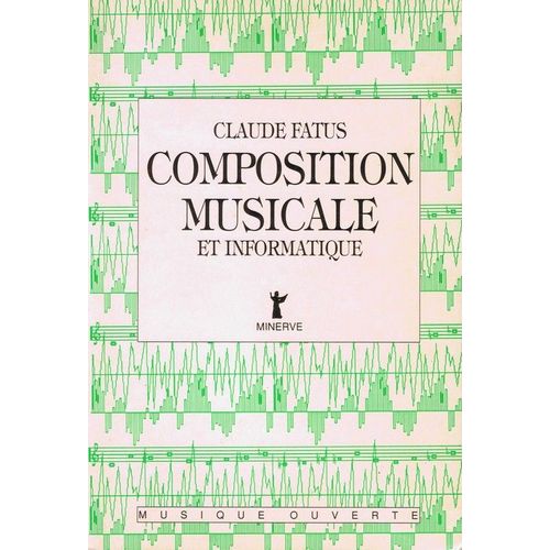 Composition Musicale Et Informatique