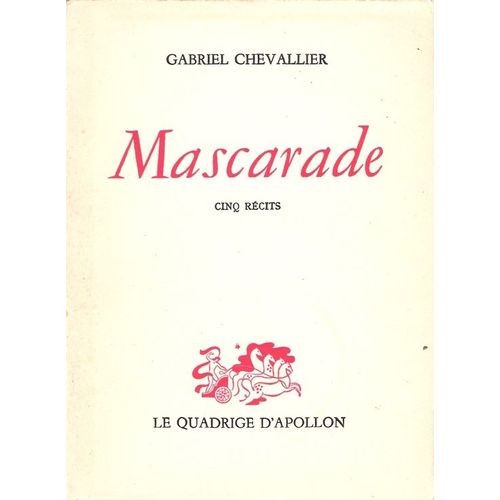 Mascarade. Cinq Récits