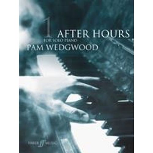 After Hours For Solo Piano, Bk 1