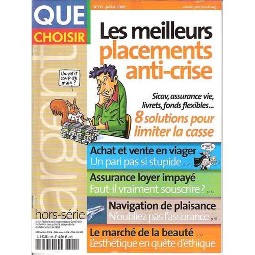 Que Choisir Hors-Série N° 115 : Les Meilleurs Placements Anti-Crise