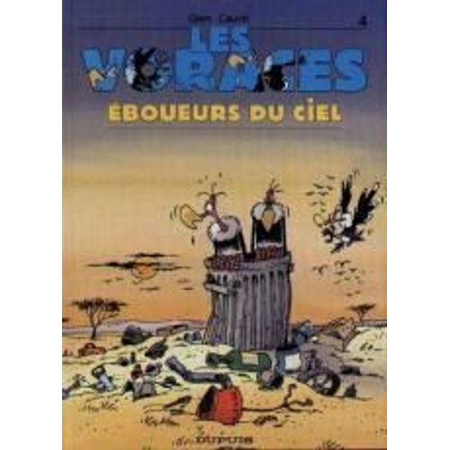 Les Voraces Tome 4 - Eboueurs Du Ciel