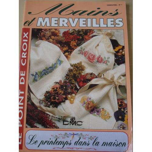 Mains Et Merveilles Point De Croix  N° 1 : Mains Et Merveilles