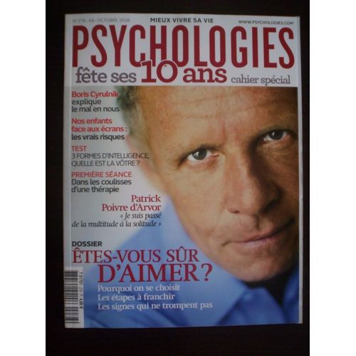 Psychologies Magazine  N° 278 : Etes-Vous Sûr D'aimer ?