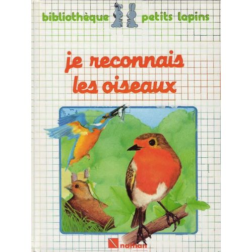 Je Reconnais Les Oiseaux