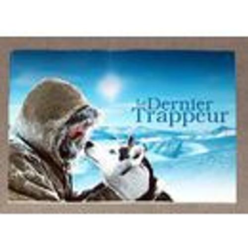Le Dernier Trappeur - Nicolas Vanier - Dossier De Presse  N° 1