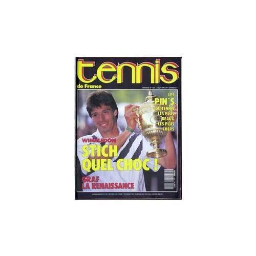 Tennis De France  N° 460 : Stich Quel Choc