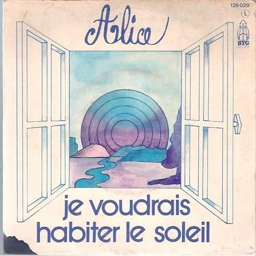 Je Voudrais Habiter Le Soleil