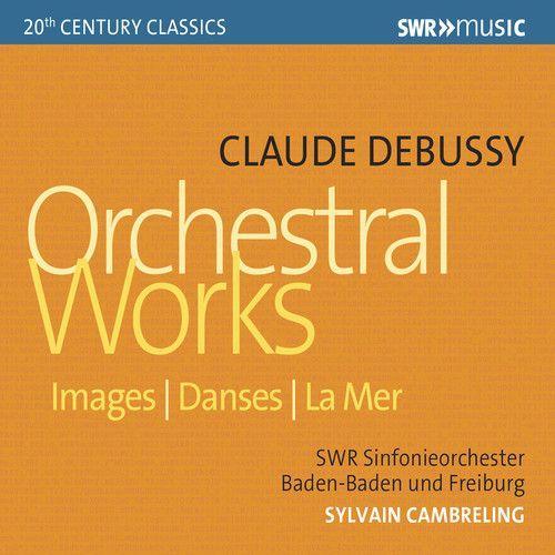 Debussy - Orchestral Works [Compact Discs]