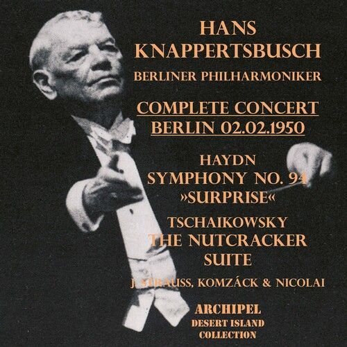 Hans Knappertsbusch - Complete Concert, Berlin, 02.02.1950