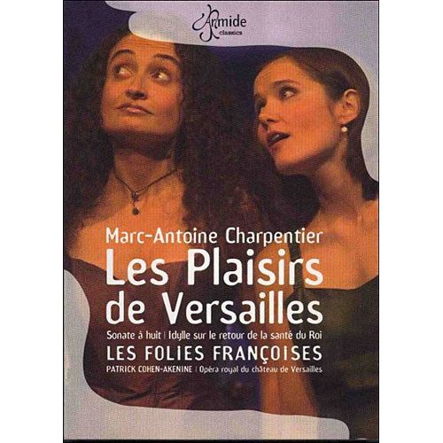Les Plaisirs De Versailles