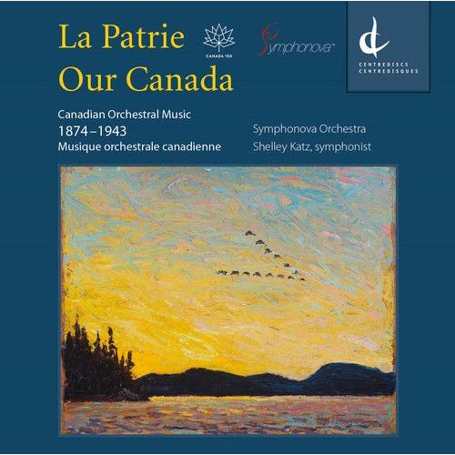 Weinzweig / Symphonova Orchestra - Our Canada [Compact Discs]