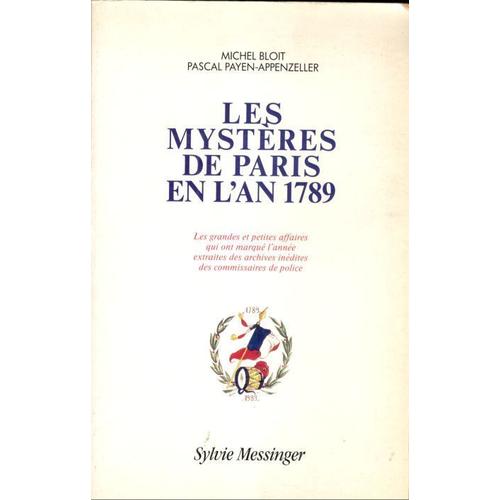 Les Mystères De Paris En L'an 1789